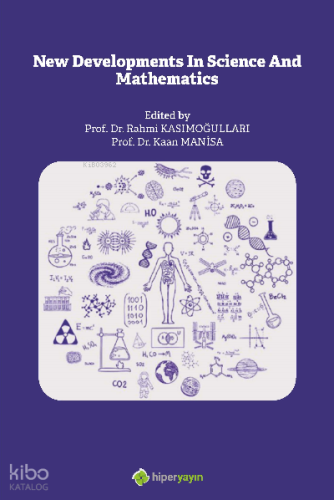 New Developments In Science and Mathematics | Rahmi Kasımoğulları | Hi