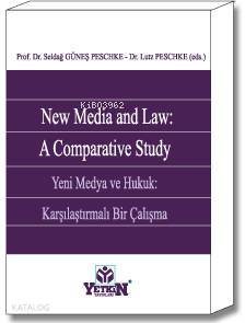 New Media and Law: A Comparative Study