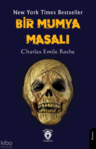 New York Times Bestseller Bir Mumya Masalı