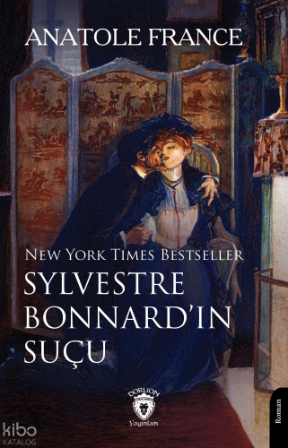 New York Times Bestseller Sylvestre Bonnard’ın Suçu
