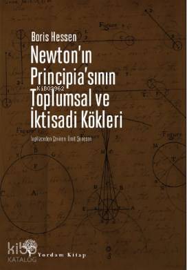 Newton'ın Principia'sının Toplumsal ve İktisadi Kökleri