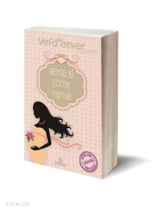 Neyse ki Çocuk Yaptım