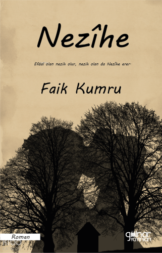 Nezîhe | Faik Kumru | Gülnar Yayınları