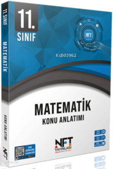 NFT 11. Sınıf Matematik Konu Anlatımı | Kolektif | NFT Yayınları