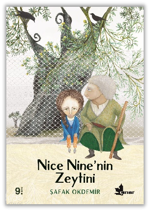 Nice Nine'nin Zeytini | Şafak Okdemir | Çınar Yayınları