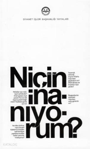 Niçin İnanıyorum? | Kolektif | Diyanet İşleri Başkanlığı