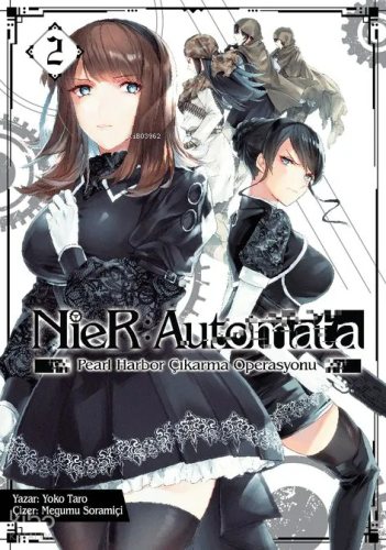 Nier - Automata Cilt 2 – Pearl Harbor Çıkarma Operasyonu