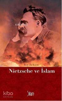 Nietzsche ve İslam