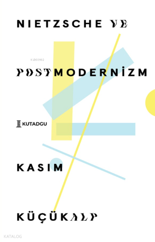 Nietzsche ve Postmodernizm