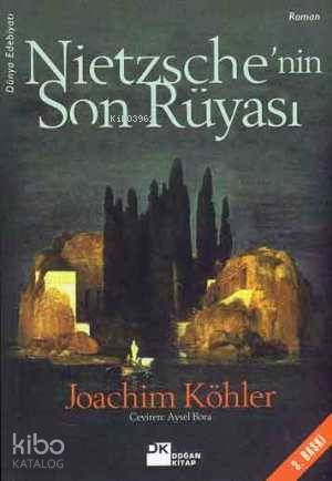 Nietzsche'nin Son Rüyası