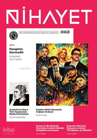 Nihayet Dergisi Sayı: 134 (Şubat 2026);Hangimiz Sevmedik: Arabeskin Ye