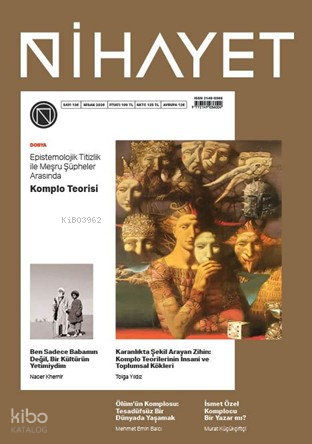 Nihayet Dergisi Sayı: 136 (Nisan 2026);Epistemolojik Titizlik ile Meşr