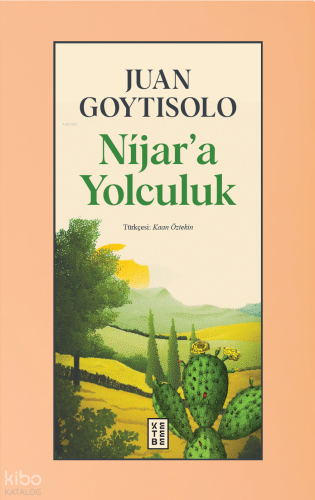 Níjar’a Yolculuk | Juan Goytisolo | Ketebe Yayınları