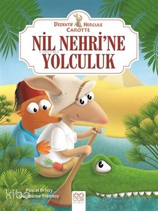Nil Nehri'ne Yolculuk - Dedektif Hercule Carotte | Pascal Brissy | 100