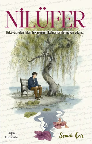 Nilüfer | Semih Çar | Mosquito