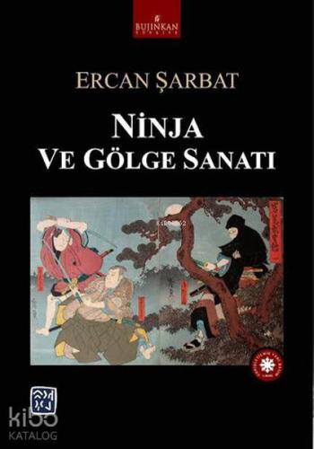 Ninja ve Gölge Sanatı