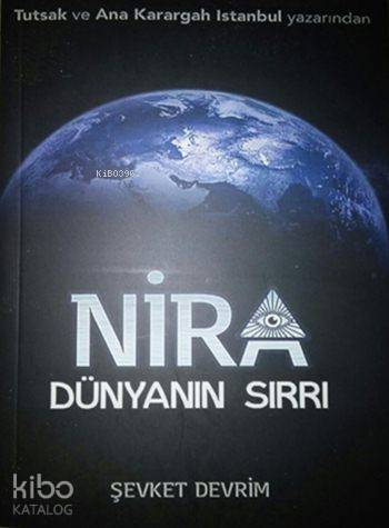 Nira - Dünyanın Sırrı