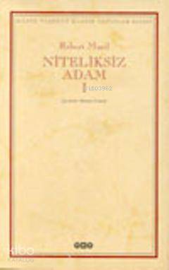 Niteliksiz Adam I | Robert Musil | Yapı Kredi Yayınları ( YKY )