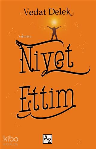Niyet Ettim | Vedat Delek | Az Kitap