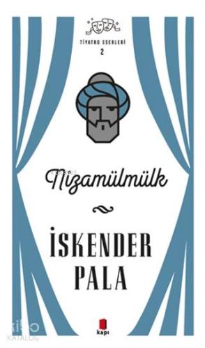 Nizamülmülk - Tiyatro Eserleri 2