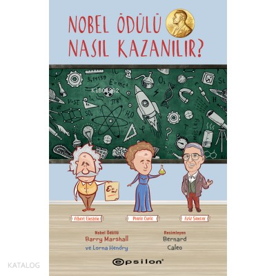 Nobel Ödülü Nasıl Kazanılır ?