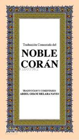 Noble Coran O. Boy ( İsponyolca K. Kerim Meali ) | Abdel Ghani Melara 
