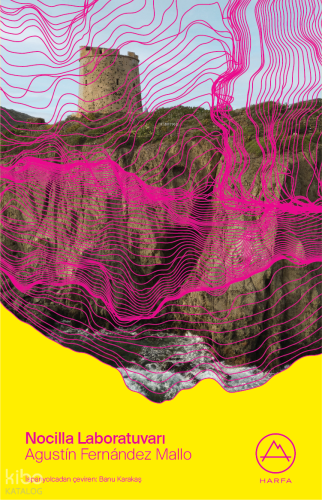Nocilla Laboratuvarı | Agustín Fernández Mallo | Harfa Yayınları
