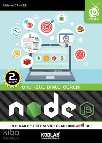 Node.JS; Oku, İzle, Dinle, Öğren!