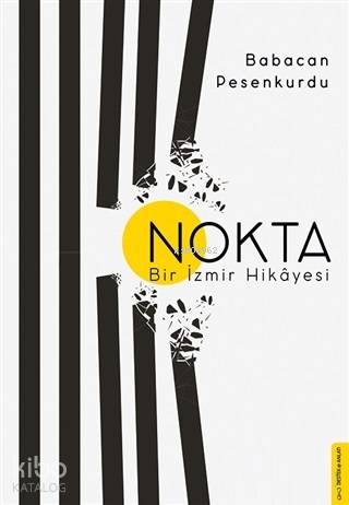 Nokta; Bir İzmir Hikayesi
