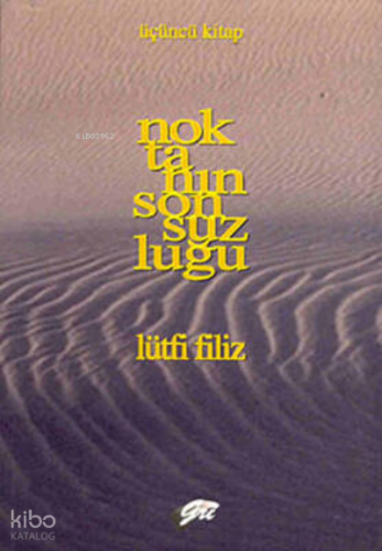 Noktanın Sonsuzluğu 3. Kitap | Lütfi Filiz | Pan Yayıncılık