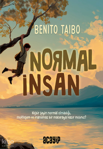 Normal İnsan | Benito Taibo | Acayip Kitaplar