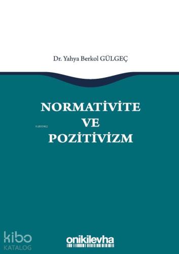 Normativite ve Pozitivizm