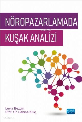 Nöropazarlamada Kuşak Analizi