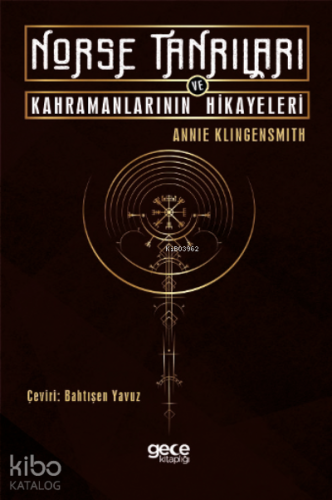 Norse Tanrıları ve Kahramanlarının Hikayeleri