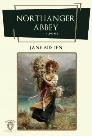 Northanger Abbey