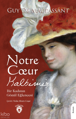 Notre Coeur - Kalbimiz