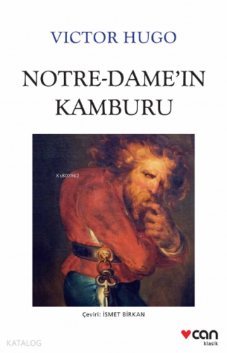 Notre-Dame'ın Kamburu | Victor Hugo | Can Yayınları