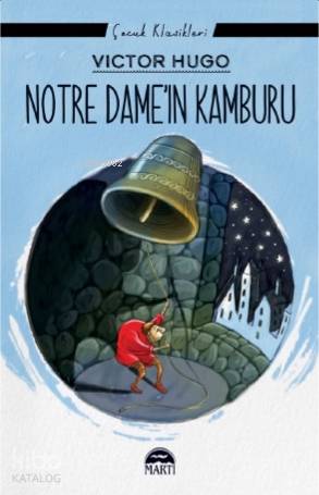 Notre Dame'ın Kamburu | Victor Hugo | Martı Yayınları