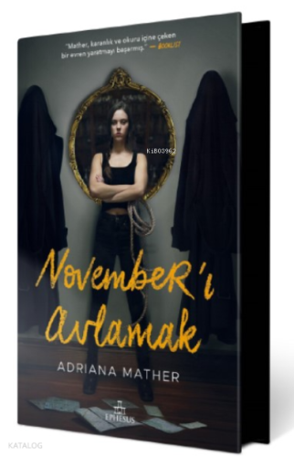 November’ı Avlamak