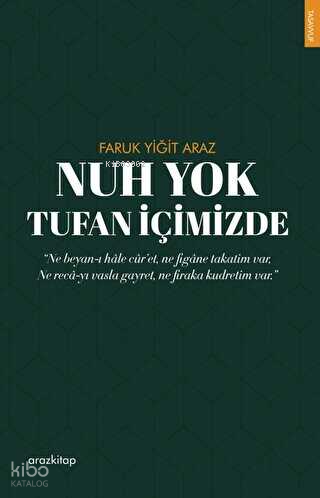 Nuh Yok Tufan İçimizde