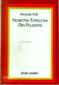 Nurettin Topçu'da Din Felsefesi