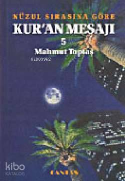 Nüzul Sırasına Göre Kur'an Mesajı 1