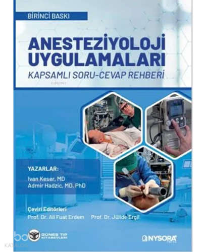 NYSORA - Anesteziyoloji Uygulamaları Kapsamlı Soru Cevap Rehberi | Kol