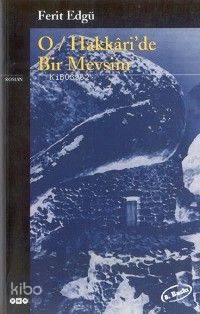 O Hakkaride Bir Mevsim