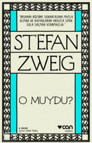 O Muydu? | Stefan Zweig | Can Yayınları