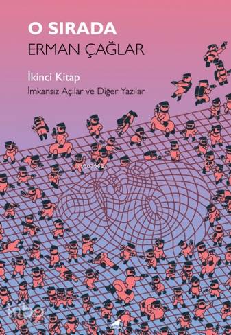O Sırada: İkinci Kitap | Erman Çağlar | Kara Karga Yayınları