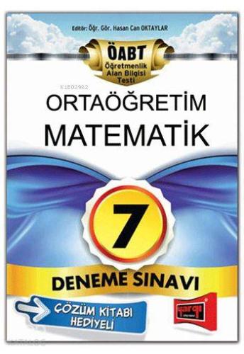 ÖABT Lise Matematik Öğretmenliği Tamamı Çözümlü 7 Deneme Sınavı 2015