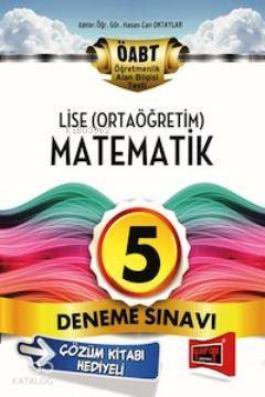 ÖABT Lise (Ortaöğretim) Matematik Çözümlü Deneme Sınavı 5