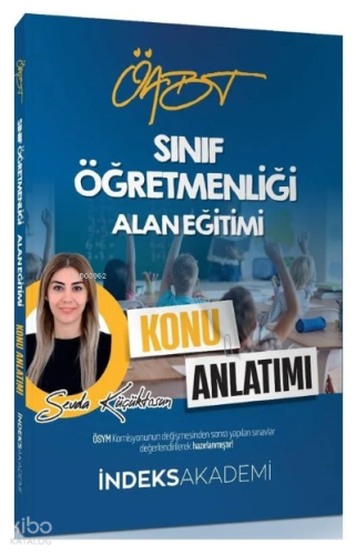 ÖABT Sınıf Öğretmenliği Alan Eğitimi Konu Anlatımı