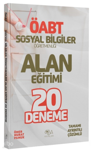 ÖABT Sosyal Bilgiler Öğretmenliği Alan Eğitimi 20 Deneme Çözümlü | Öme
